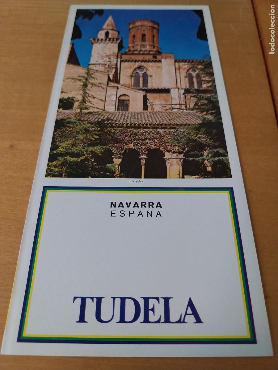 Folhetos de turismo: TUDELA NAVARRA CATALOGO FOLLETO A&Ntilde;OS 60 70 22X10CMS