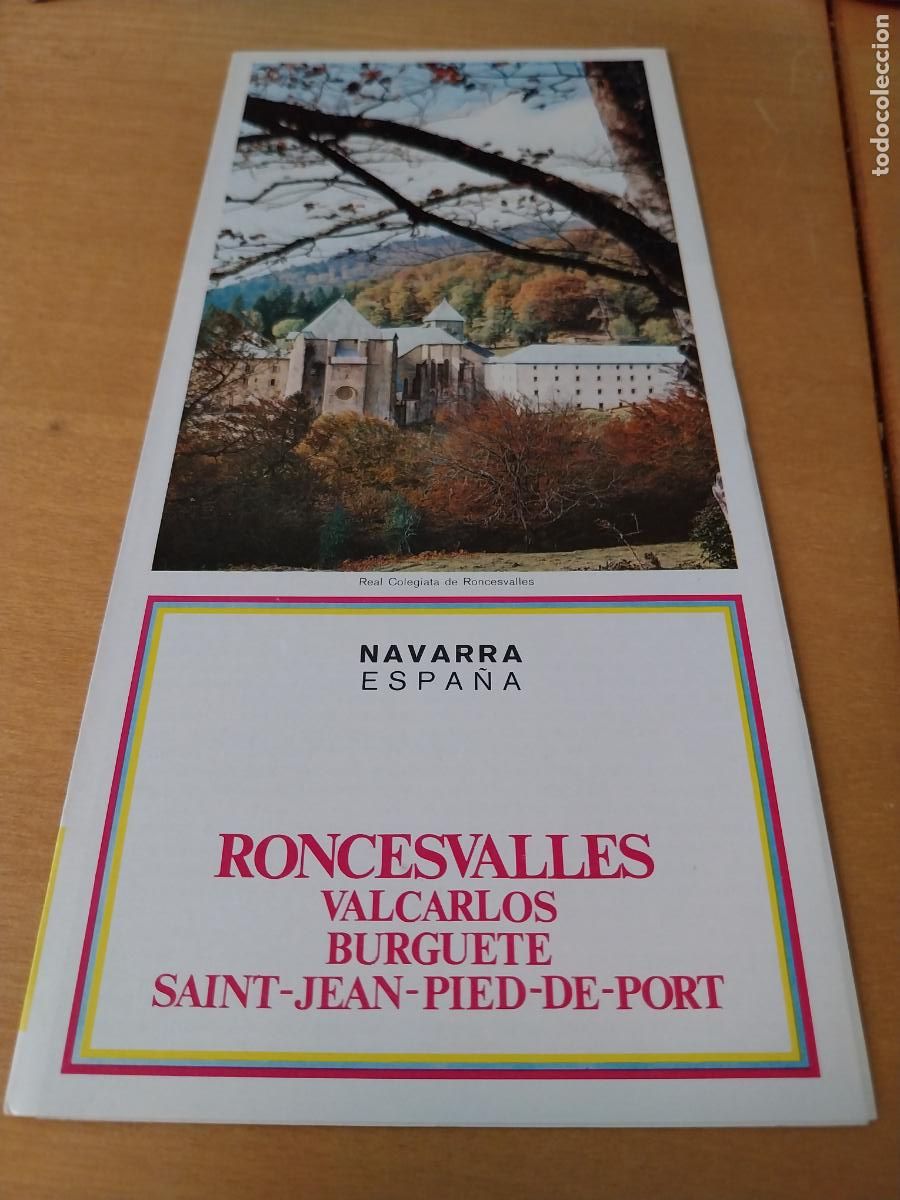 Folhetos de turismo: RONCESVALLES VALCARLOS BURGUETE NAVARRA CATALOGO FOLLETO A&Ntilde;O 1969 22X10CMS