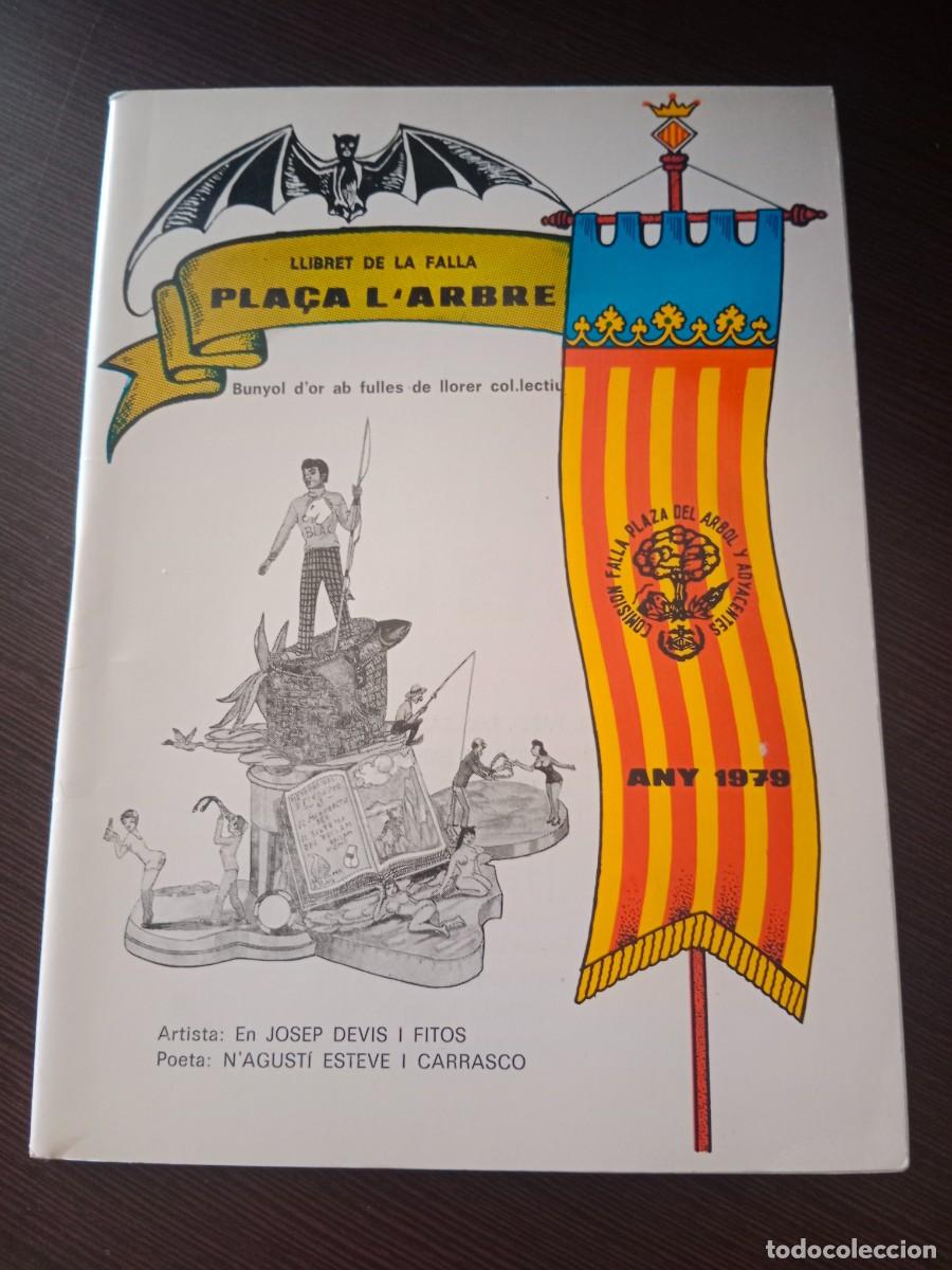 Tourismusbrosch&uuml;ren: LLIBRET DE LA FALLA PLAZA / PLA&Ccedil;A DEL ARBOL / DE L&acute;ARBRE - 1979 - FALLAS DE VALENCIA