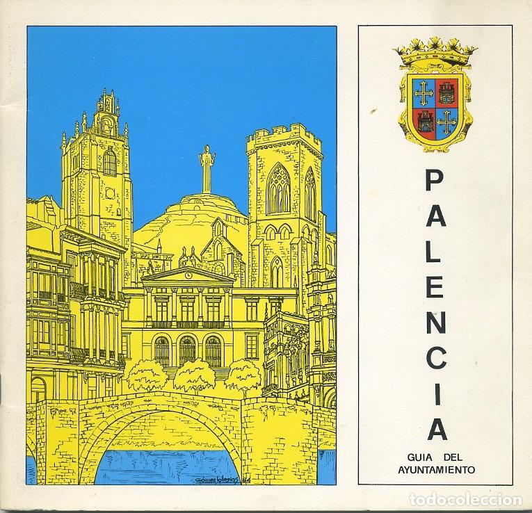 Folletos de turismo: Palencia. Gu&iacute;a Municipal - Foto 1