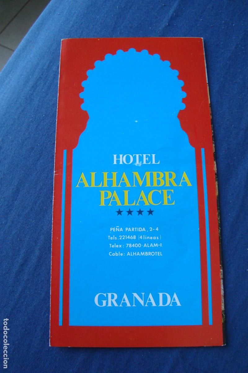 Folhetos de turismo: ANTIGUO FOLLERO TURISMO HOTEL ALHAMBRA PALACE GRANADA 1987