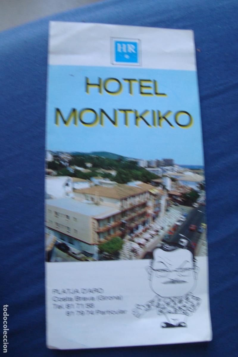 Folhetos de turismo: ANTIGUO FOLLETO TURISMO HOTEL MONTKIKO PLATJA D'AGARO COSTA BRAVA GERONA