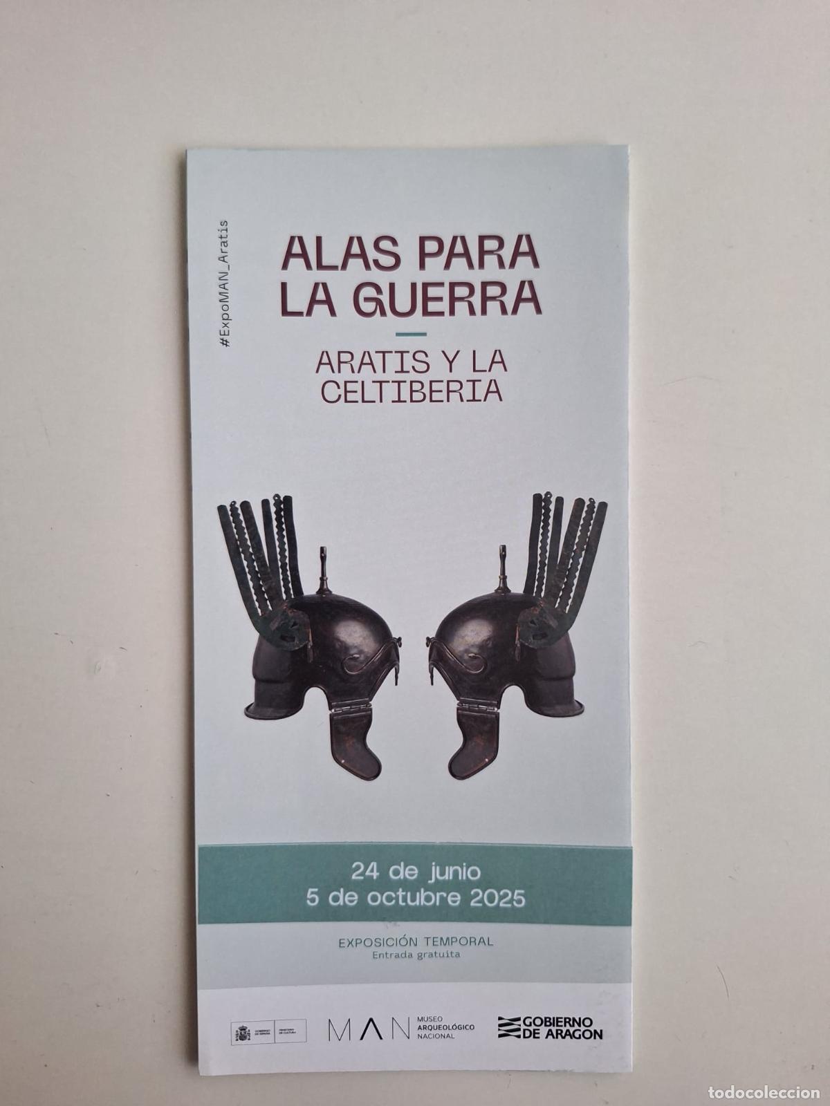 Folhetos de turismo: Folleto exposici&oacute;n Alas para la guerra Aratis y la Celtiberia MAN Museo Arqueol&oacute;gico Nacional Madrid