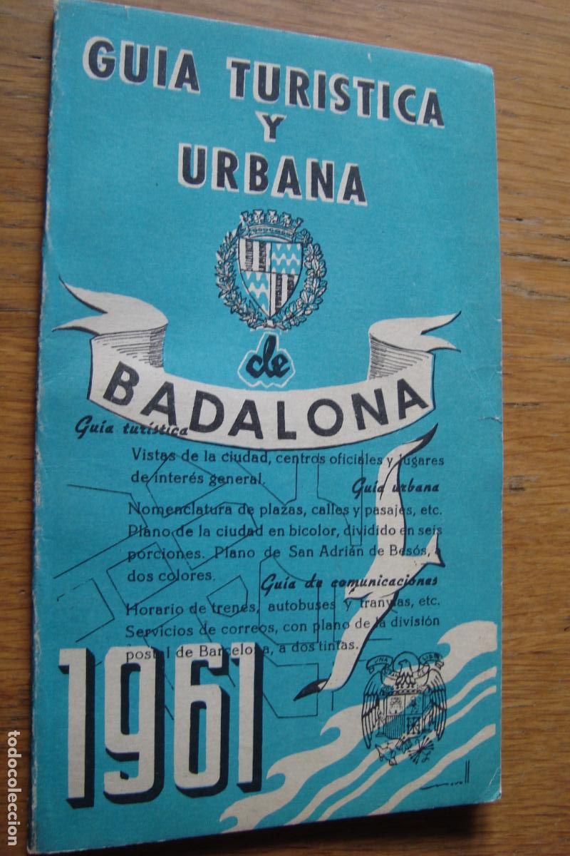 Folhetos de turismo: ANTIGUA GUIA TURISTICA Y URBANA BADALONA 1961. EDIT. JOSE HERRERO RUIZ.