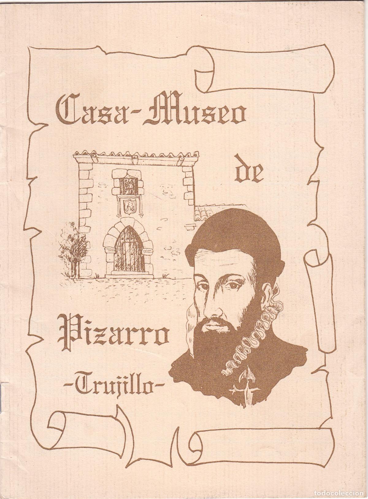 Travel Brochures: FOLLETO GUIA CASA-MUSEO DE PIZARRO &ndash; TRUJILLO &ndash; 1992
