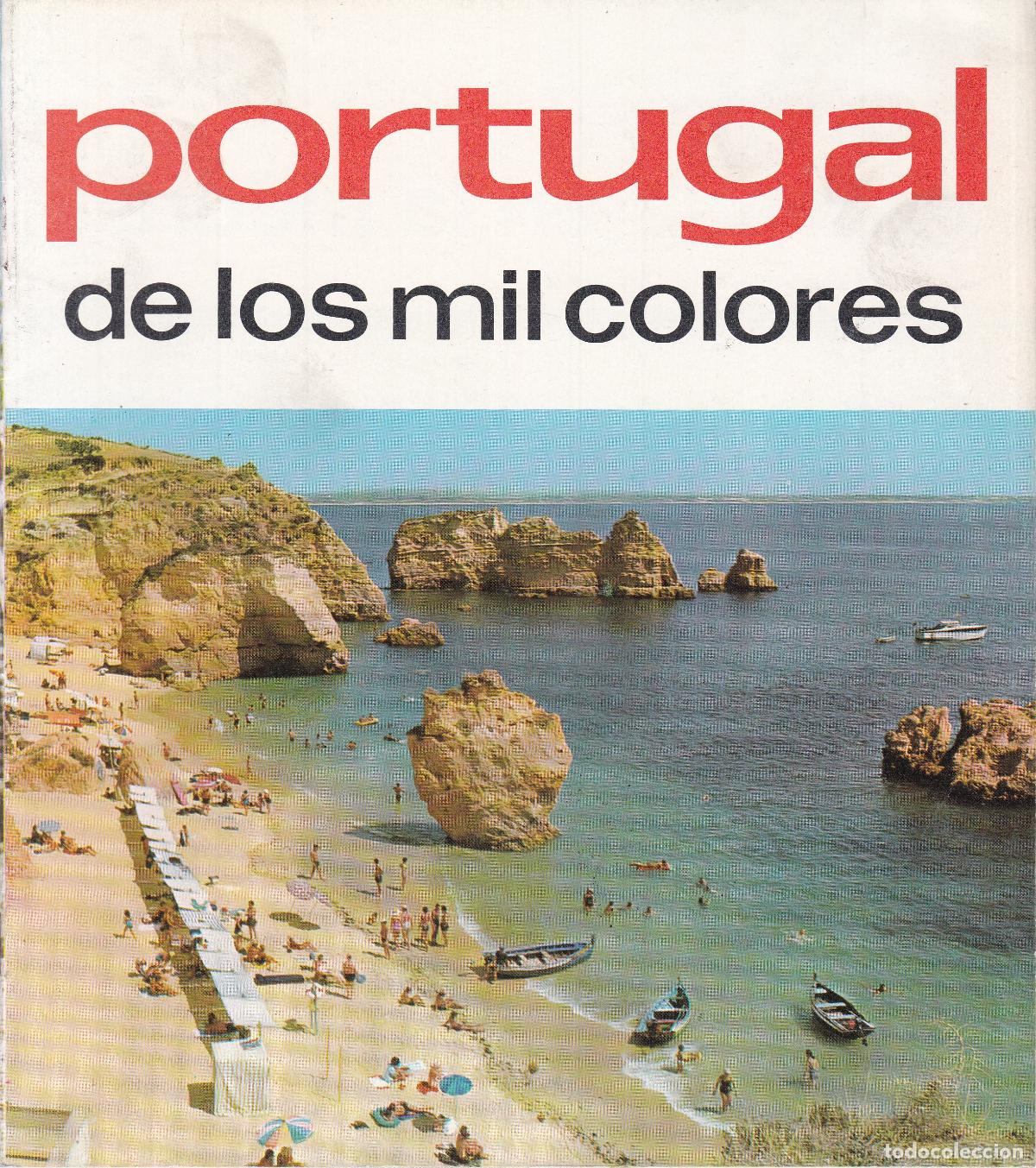 Travel Brochures: PORTUGAL DE LOS MIL COLORES - FOLLETO TUR&Iacute;STICO - 1970