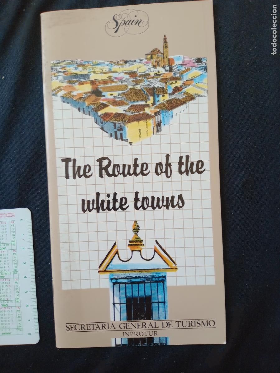 Tourismusbrosch&uuml;ren: Andaluc&iacute;a. Pueblos Blancos. En ingl&eacute;s The route of the white towns