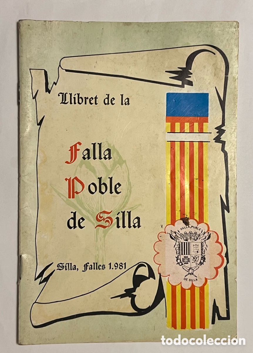 Folletos de turismo: FALLAS SILLA.., Valencia. Llibret de la Falla del Pobl&eacute; (a.1981) - Foto 1