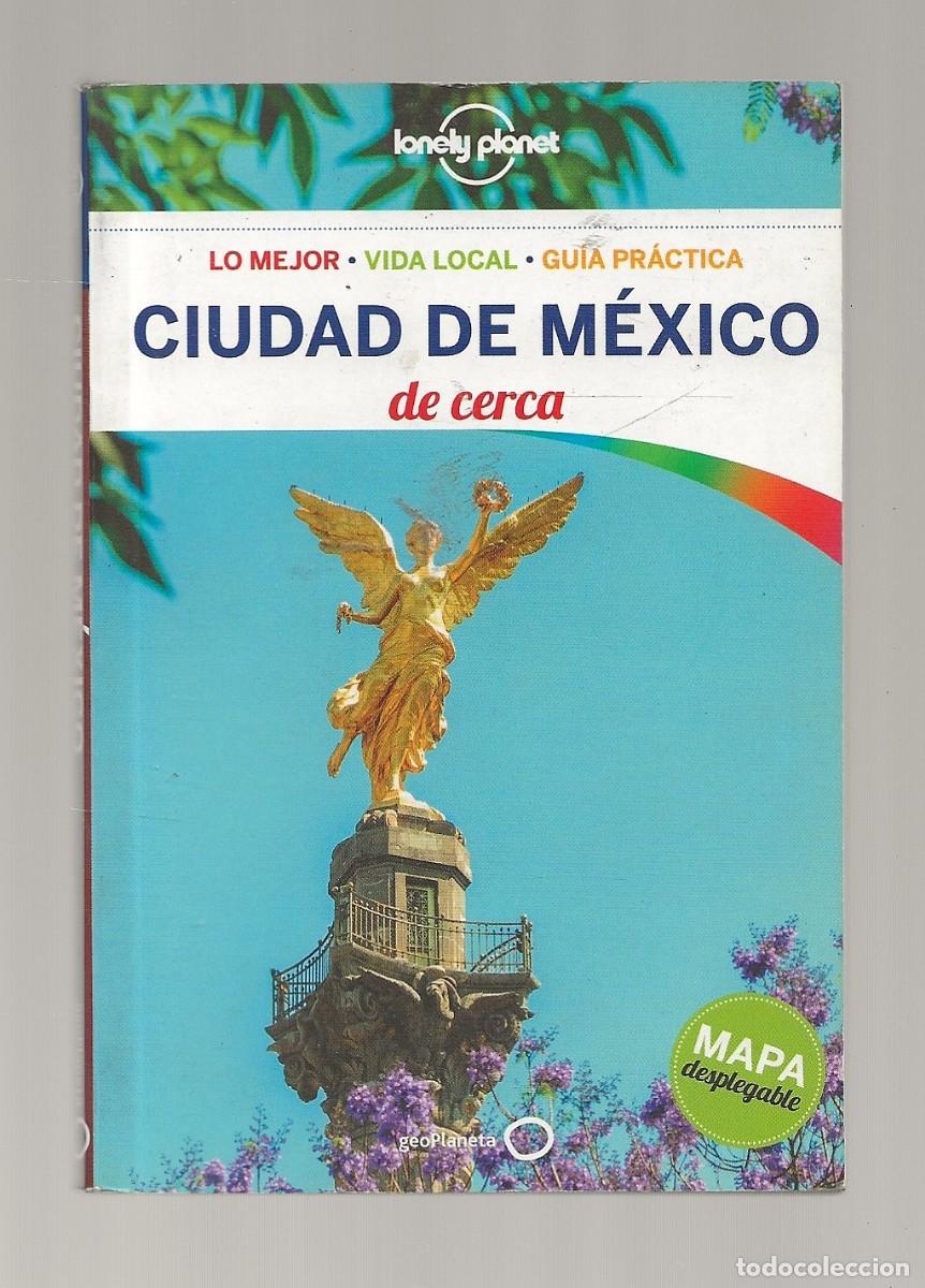 Folletos de turismo: CIUDAD DE M&Eacute;XICO DE CERCA - GUIA R&Aacute;PIDA - Foto 1