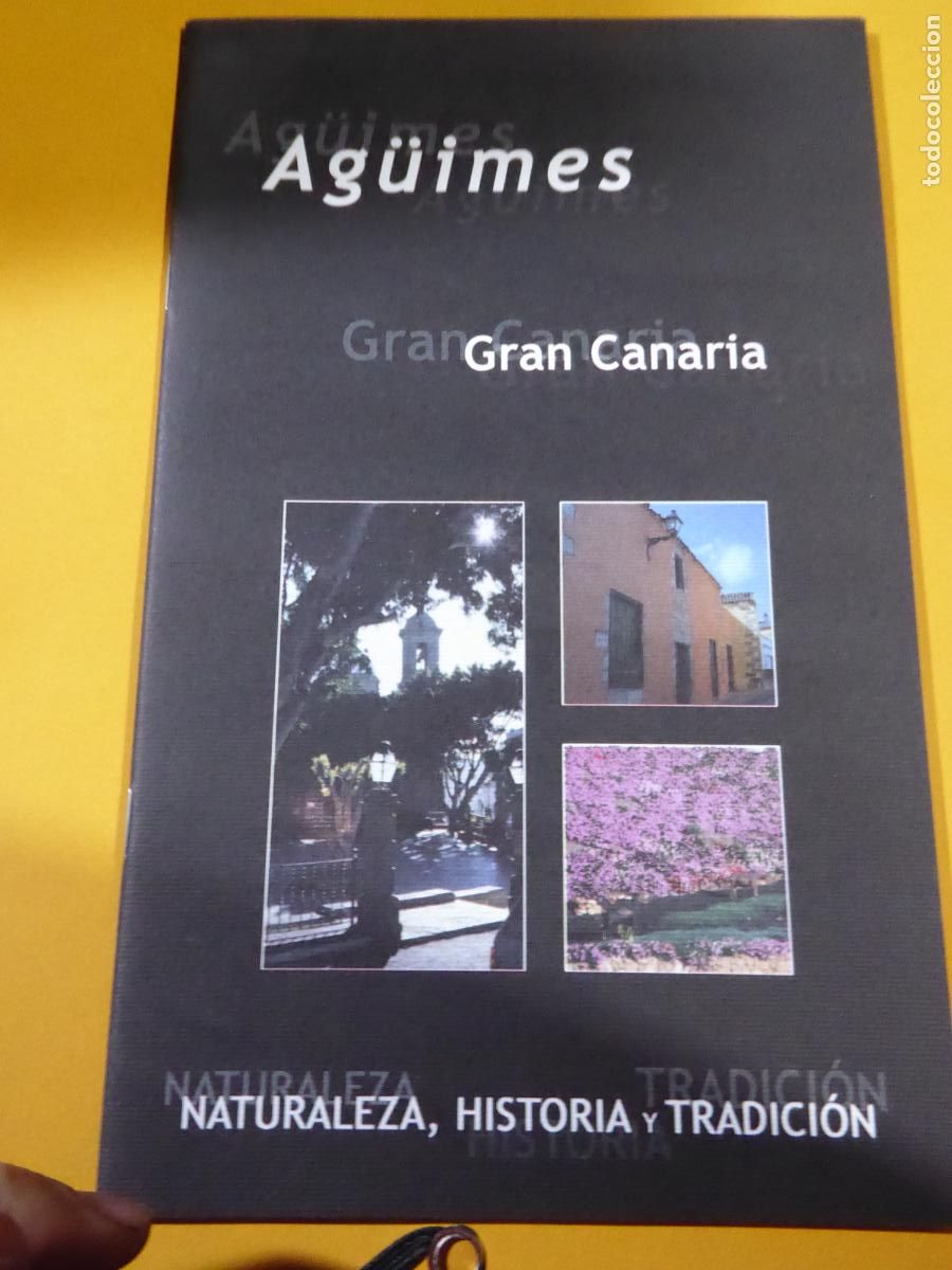 Folletos de turismo: FOLLETO PUBLICITARIO AGUIMES GRAN CANARIA