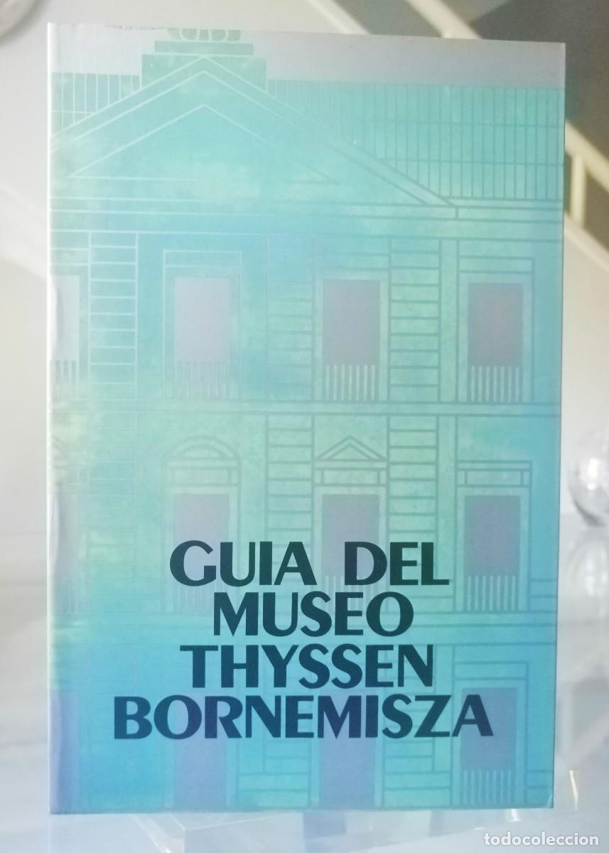 Folletos de turismo: GUIA DEL MUSEO THYSSEN BORNEMISZA - Foto 2