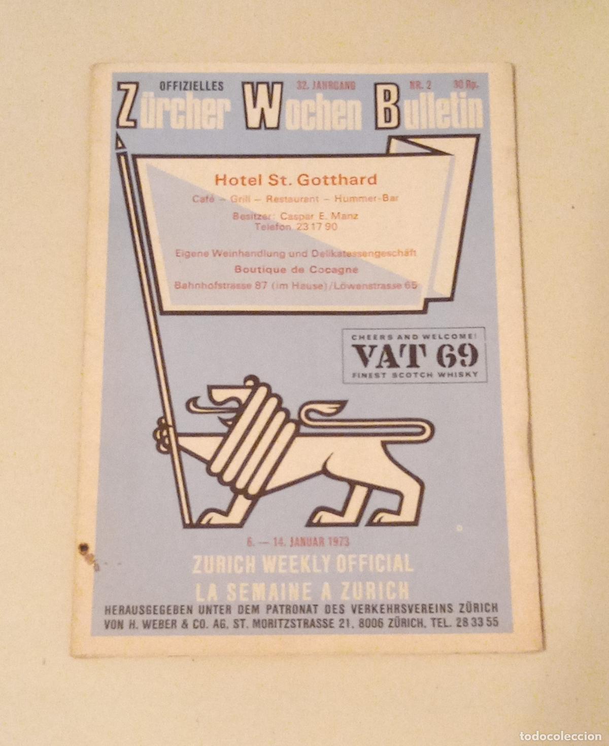 Folletos de turismo: PUBLICIDAD Y PEQUE&Ntilde;O PLANO DE LA CIUDAD DE ZURICH, SUIZA. EN INGL&Eacute;S ALEM&Aacute;N Y FRANC&Eacute;S. 1973