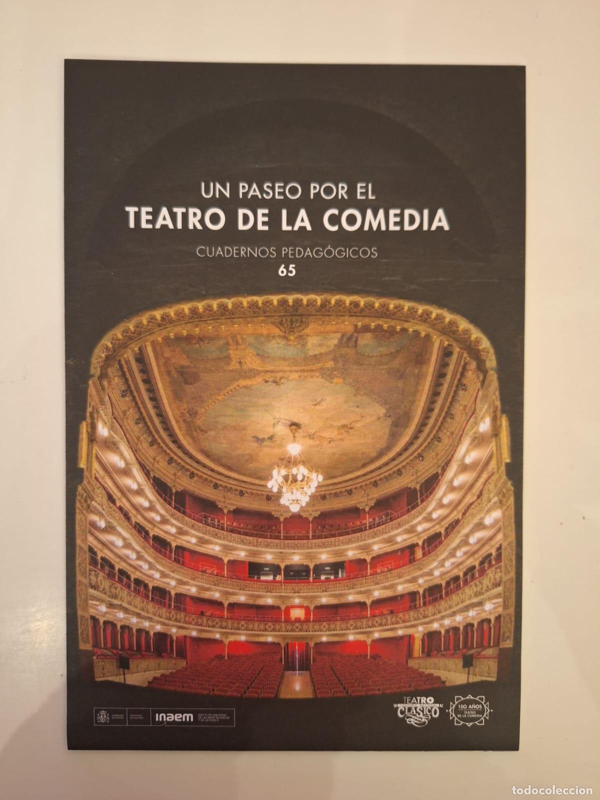 Folletos de turismo: Un paseo por el Teatro de la Comedia Madrid Cuad. pedag&oacute;gicos 65 Compa&ntilde;&iacute;a Nacional de Teatro Cl&aacute;sico