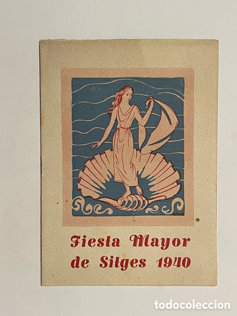 Folletos de turismo: SITGES.. Programa Fiesta Mayor (a.1940) SITGES PROGRAMA OFICIAL. - Foto 1
