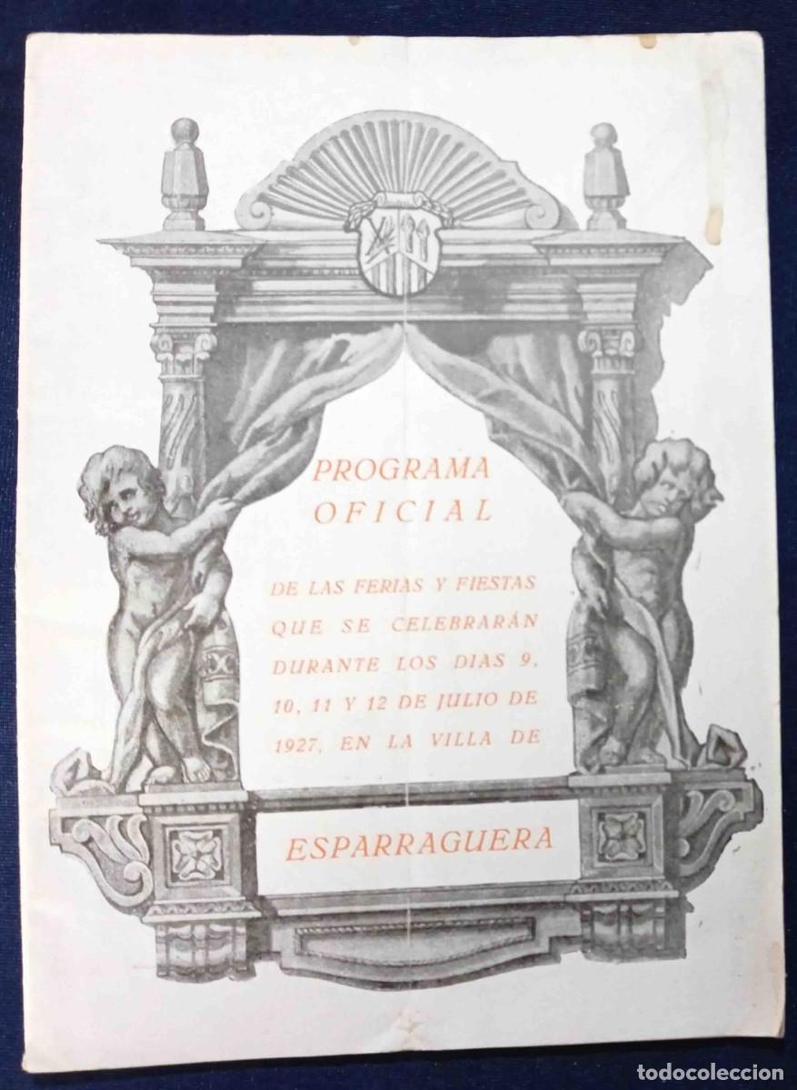 Tourismusbrosch&uuml;ren: PROGRAMA OFICIAL DE LAS FERIAS Y FIESTAS DE 9, 10, 11, 12, JULIO DE 1927 EN LA VILLA DE ESPARRAGUERA