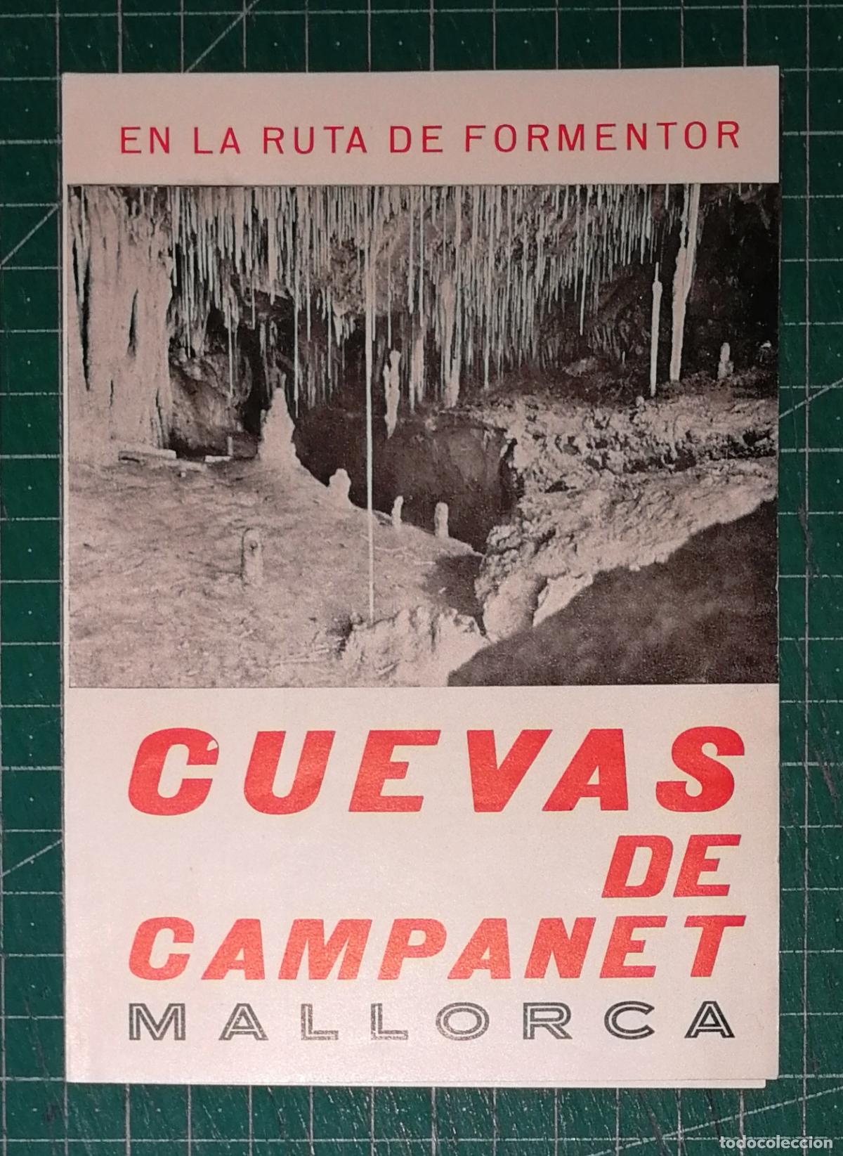 Folletos de turismo: FOLLETO. CUEVAS DE CAMPANET, MALORCA. En la ruta de Formentor. - Imp. A. Mi&ntilde;ana, 1965