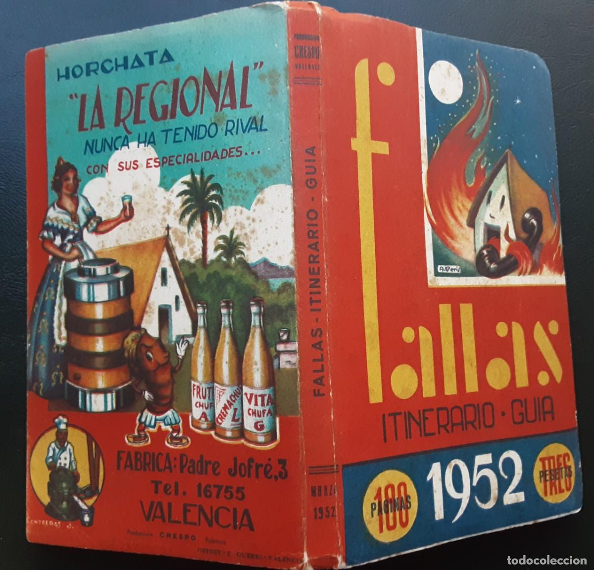 Folletos de turismo: FALLAS DE VALENCIA A&Ntilde;O 1952, ITINERARIO GU&Iacute;A.