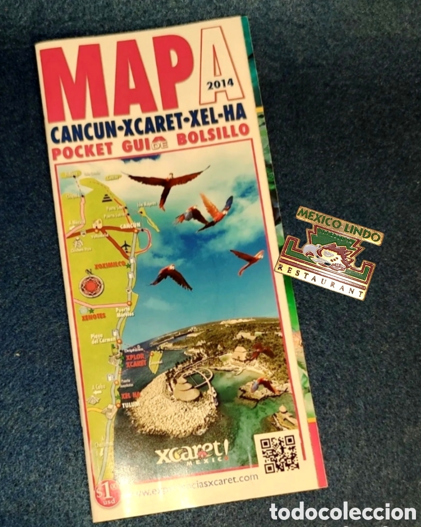 Folletos de turismo: Gu&iacute;a mapa Yucat&aacute;n Riviera Maya Canc&uacute;n M&eacute;xico 2014 y Pin M&eacute;xico Lindo Restaurant Barcelona