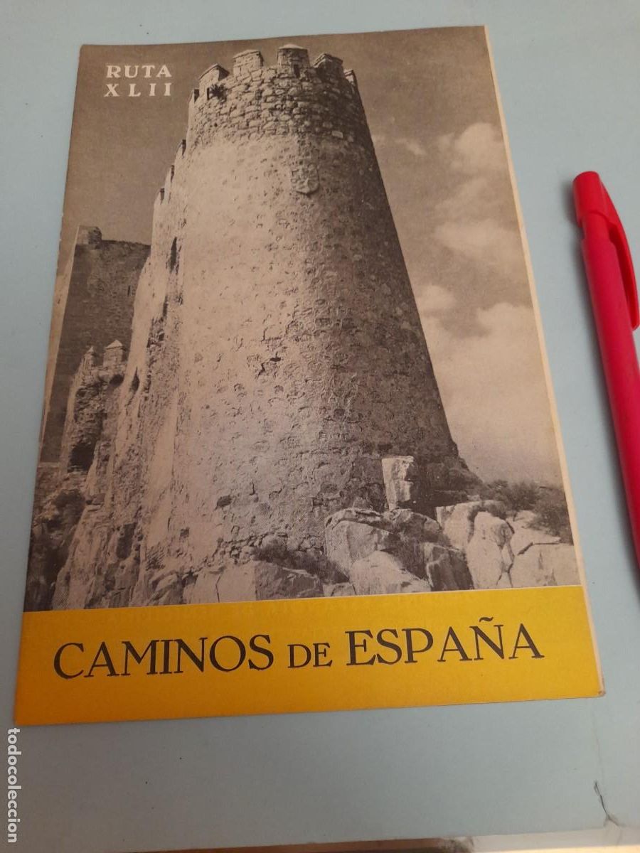 Folletos de turismo: Caminos de Espa&ntilde;a. Ruta 42. CHINCHILLA VILLENA 1958. Compa&ntilde;&iacute;a Espa&ntilde;ola de Penicilina.