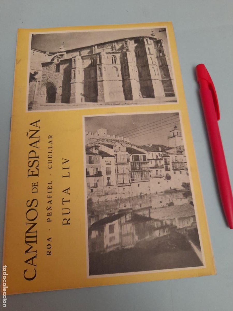 Folletos de turismo: Caminos de Espa&ntilde;a. Ruta 54 ROA PE&Ntilde;AFIEL CUELLAR. 1958. Compa&ntilde;&iacute;a Espa&ntilde;ola de Penicilina.