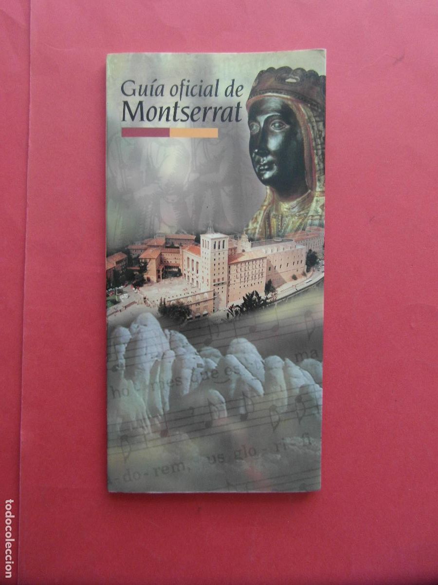 Folletos de turismo: LIBRITO GUIA OFICIAL MONTSERRAT 79 PAGINAS - CATALU&Ntilde;A BARCELONA
