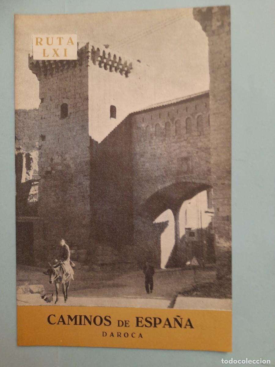 Folletos de turismo: Caminos de Espa&ntilde;a. Ruta 61 DAROCA. 1958. Compa&ntilde;&iacute;a Espa&ntilde;ola de Penicilina.