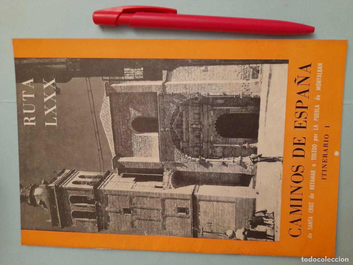 Folletos de turismo: Caminos de Espa&ntilde;a. Ruta 80 Sta Cruz de Retamar a Toledo. 1958. Compa&ntilde;&iacute;a Espa&ntilde;ola de Penicilina.