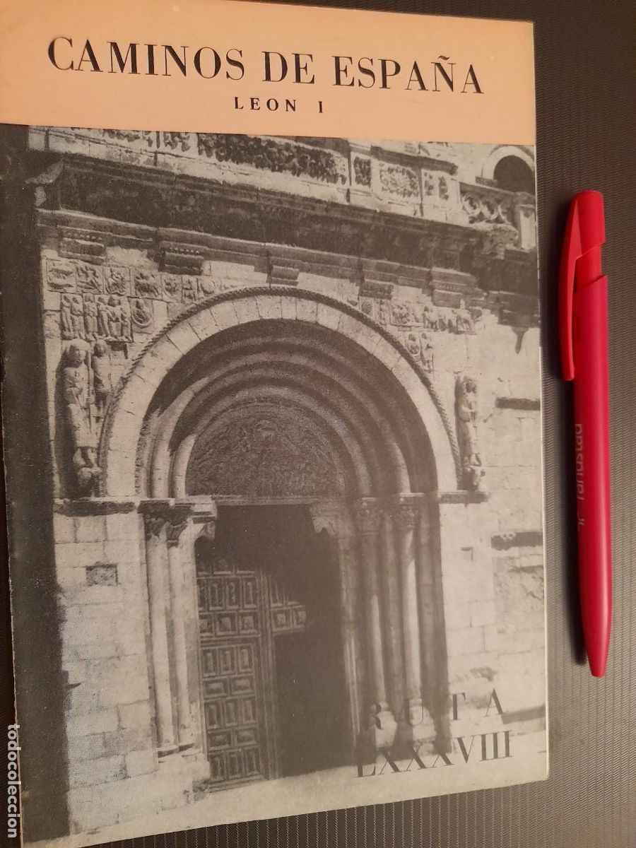 Folletos de turismo: Caminos de Espa&ntilde;a. Ruta 88 LEON I 1958. Compa&ntilde;&iacute;a Espa&ntilde;ola de Penicilina.