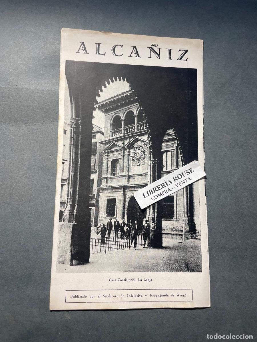 Folletos de turismo: P.T.N. PATRONATO NACIONAL DE TURISMO A&Ntilde;OS 30 - ALCA&Ntilde;IZ - PUBLIC. SINDICATO DE INICIATIVAS DE ARAG&Oacute;N