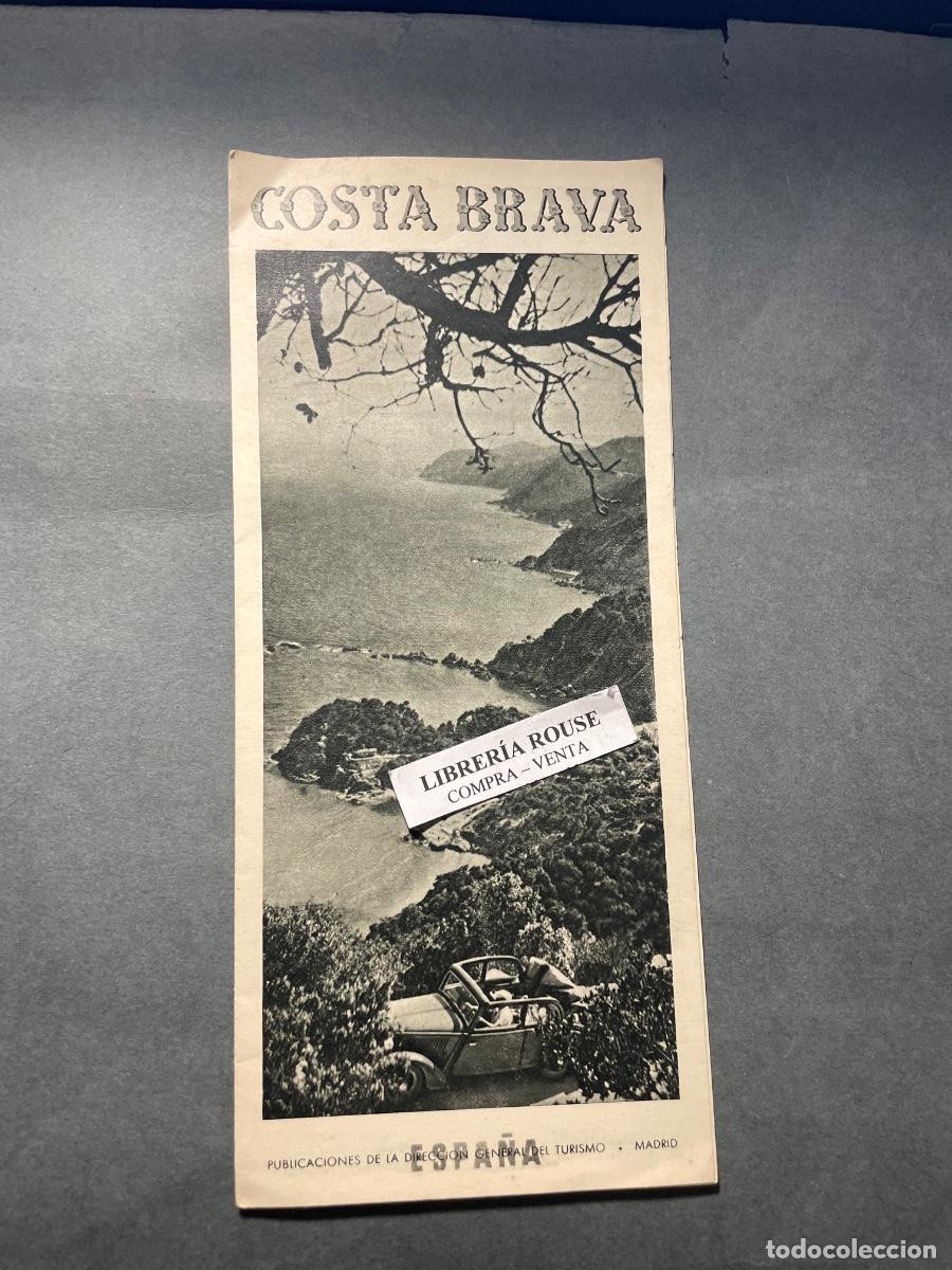 Folletos de turismo: ANTIGUO FOLLETO TURISMO - COSTA BRAVA - PUBLC. DIRECCION GENERAL DE TURISMO A&Ntilde;OS 60 TRIPTICO 6 PAG.
