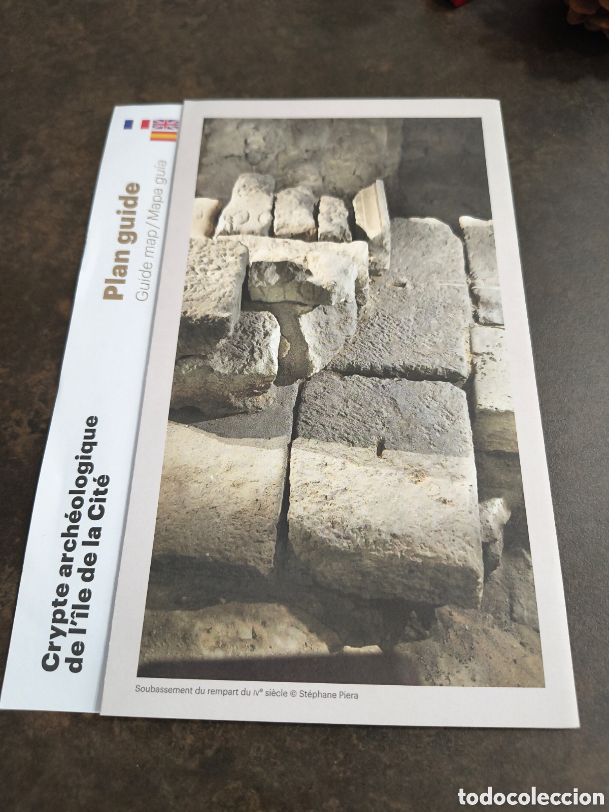 Folletos de turismo: CRYPTE ARCHEOLOGIQUE DE L&acute;ILE DE LA CITE. PARIS