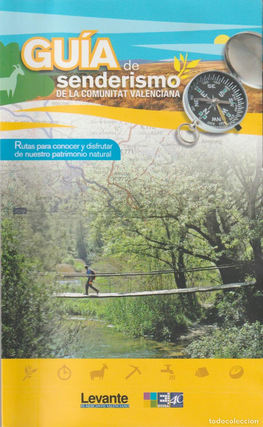 Folletos de turismo: Gu&iacute;a Senderismo Comunidad Valenciana - Levante 2008 (entregas sueltas)