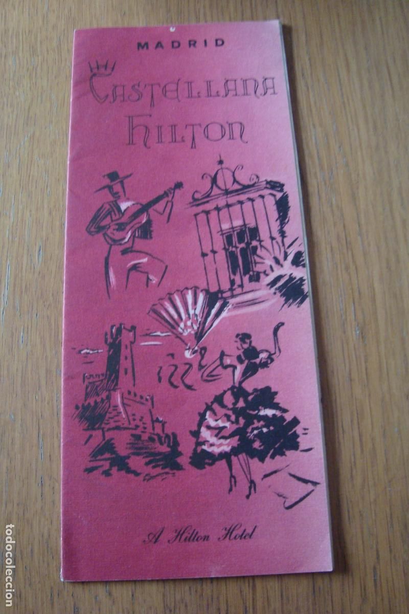 Folletos de turismo: ANTIGUO FOLLETO HOTEL CASTELLANA HILTON MADRID. FOURNIER 1953?