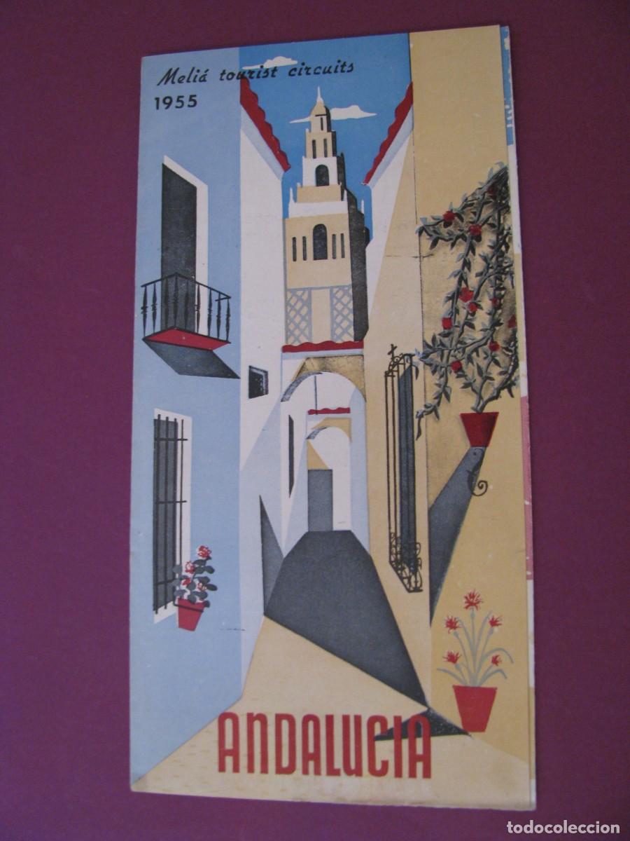 Folletos de turismo: FOLLETO DE TURISMO DE LOS A&Ntilde;O 1953. ANDALUCIA. EN INGLES. MELI&Aacute; TOURIST CIRCUITS