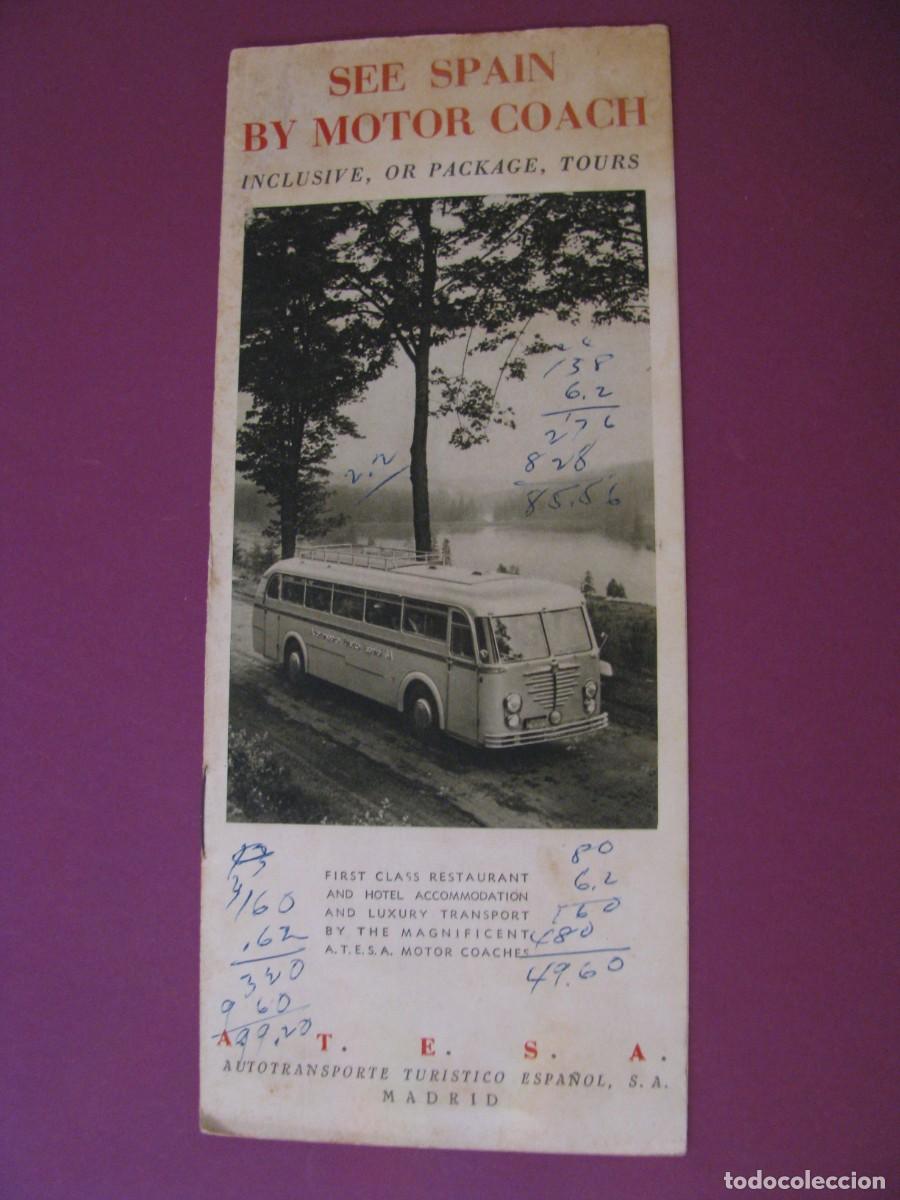 Folletos de turismo: FOLLETO DE TURISMO DE LOS A&Ntilde;OS 50. A.T.E.S.A. SEE SPAIN BY MOTOR COACH.