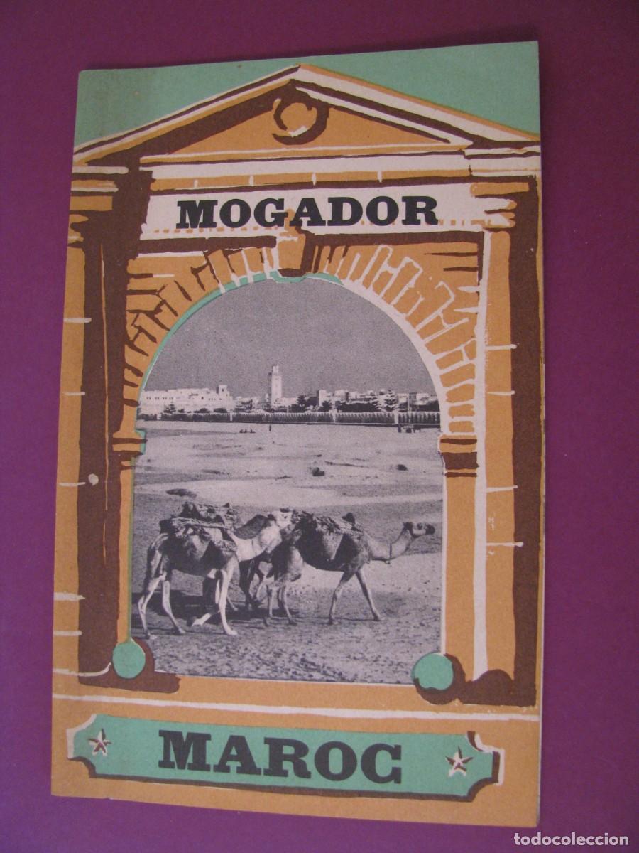 Folletos de turismo: FOLLETO DE TURISMO DE LOS A&Ntilde;OS 50. MARRUECOS. MOGADOR.