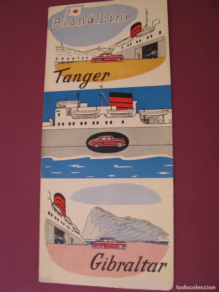 Folletos de turismo: FOLLETO DE TURISMO DE LOS A&Ntilde;OS 50. BLAND LINE. TANGER, GIBRALTAR. 1955, 1956