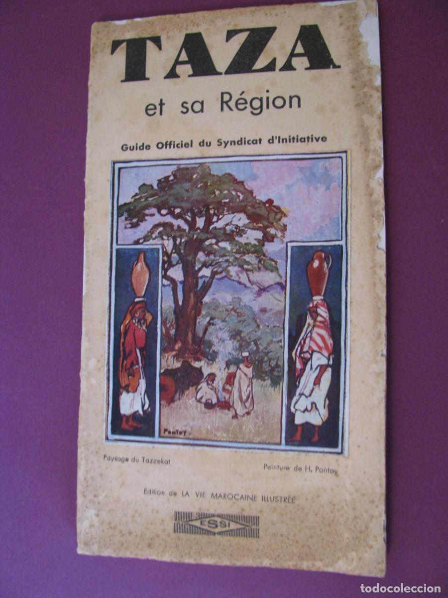 Folletos de turismo: FOLLETO DE TURISMO DE LOS A&Ntilde;OS 50. MARRUECOS. TAZA ET SA REGION.