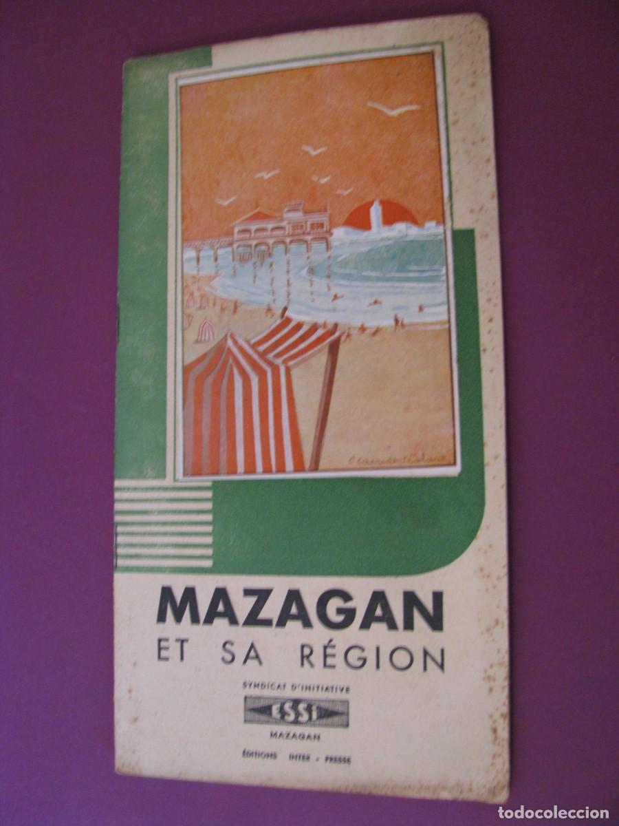 Folletos de turismo: FOLLETO DE TURISMO DE LOS A&Ntilde;OS 30. MARRUECOS. MAZAGAN ET SA REGION.