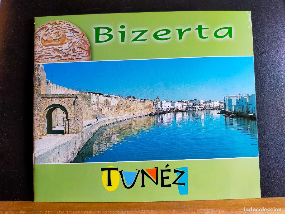 Folletos de turismo: T&Uacute;NEZ. BIZERTA. OFFICE NATIONAL DU TOURISME TUNISIEN. SIN FECHAR.