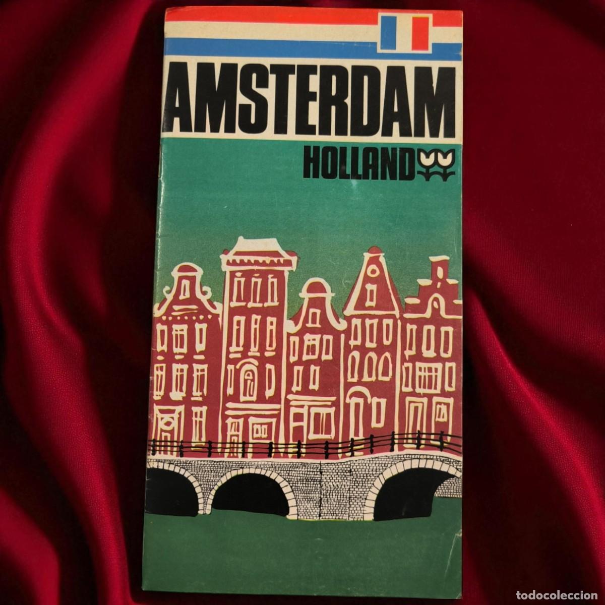 Folletos de turismo: Antiguo Folleto Tur&iacute;stico de Amsterdam, Holanda