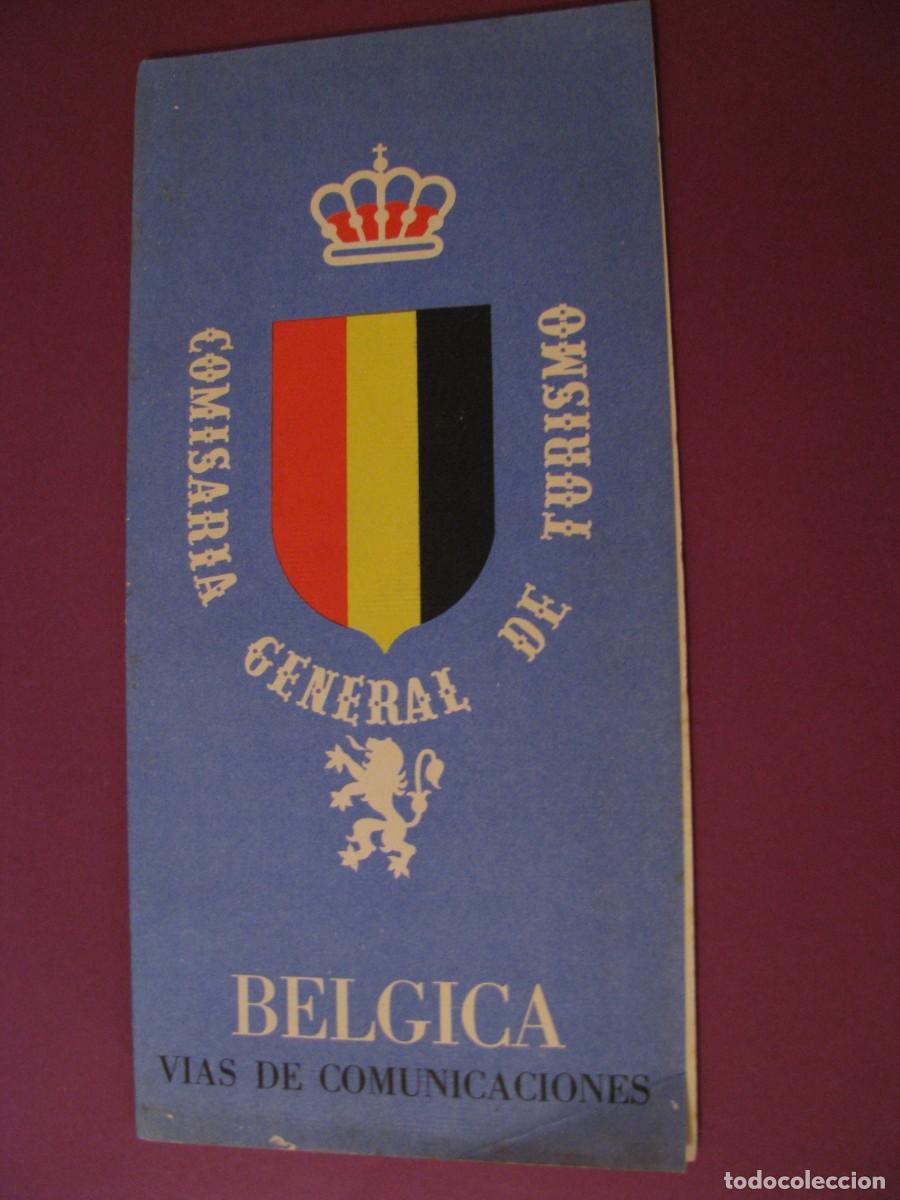 Folletos de turismo: FOLLETO DE TURISMO DE LOS A&Ntilde;OS 50. BELGICA. VIAS DE COMUNICACIONES. 1958.