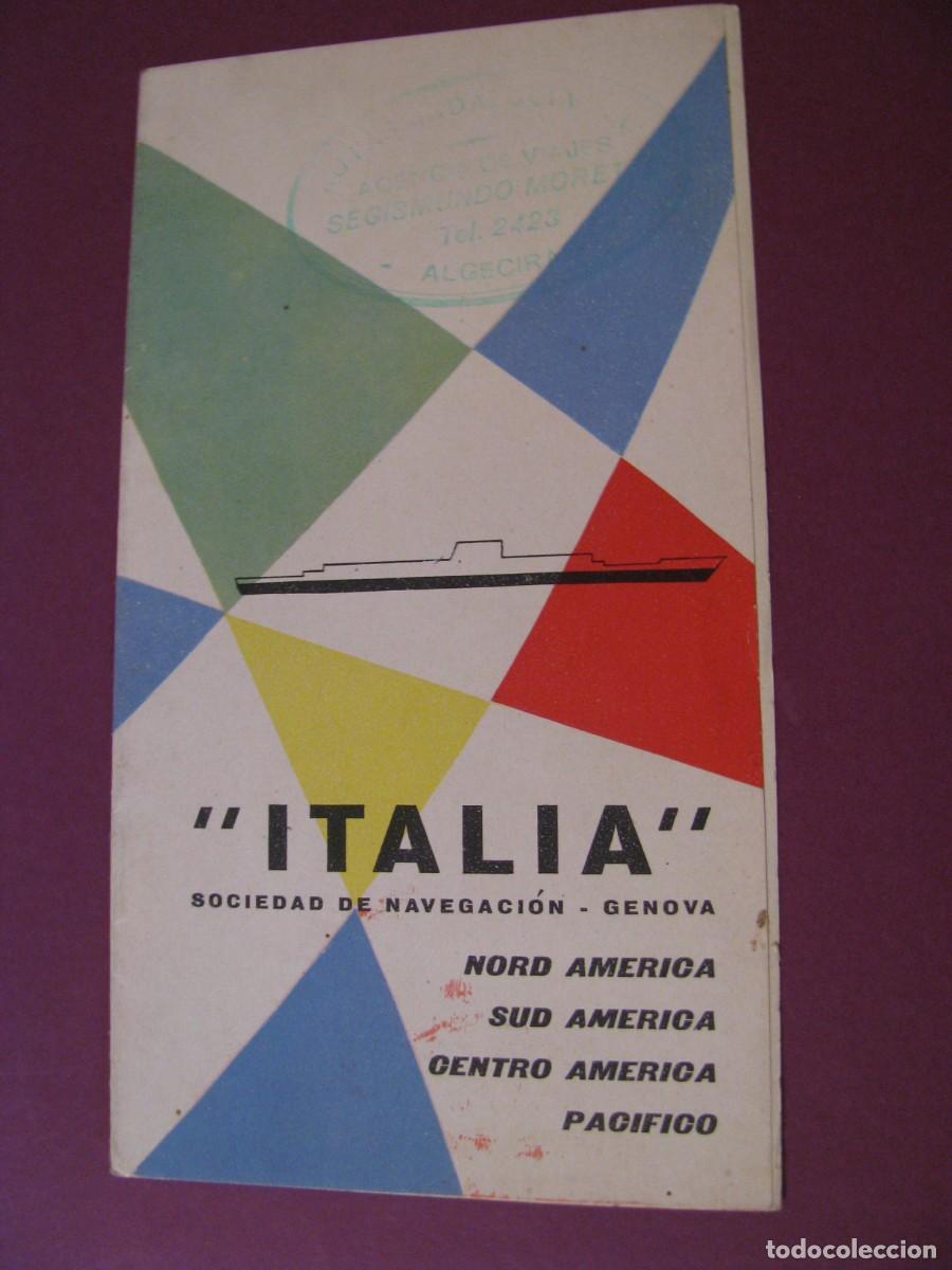 Folletos de turismo: FOLLETO DE TURISMO DE LOS A&Ntilde;OS 50. SOCIEDAD DE NAVEGACION ITALIA. TRANSATLANTICOS