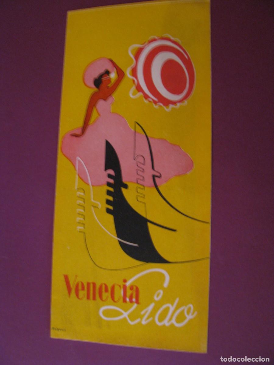 Folletos de turismo: FOLLETO DE TURISMO DE LOS A&Ntilde;OS 50. ITALIA. VENECIA, LIDO. EN CASTELLANO