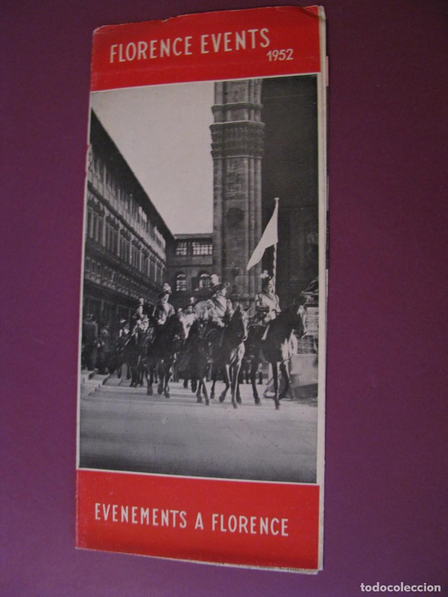 Folletos de turismo: FOLLETO DE TURISMO DE LOS A&Ntilde;OS 50. ITALIA. EVENTOS EN FLORENCIA 1952.