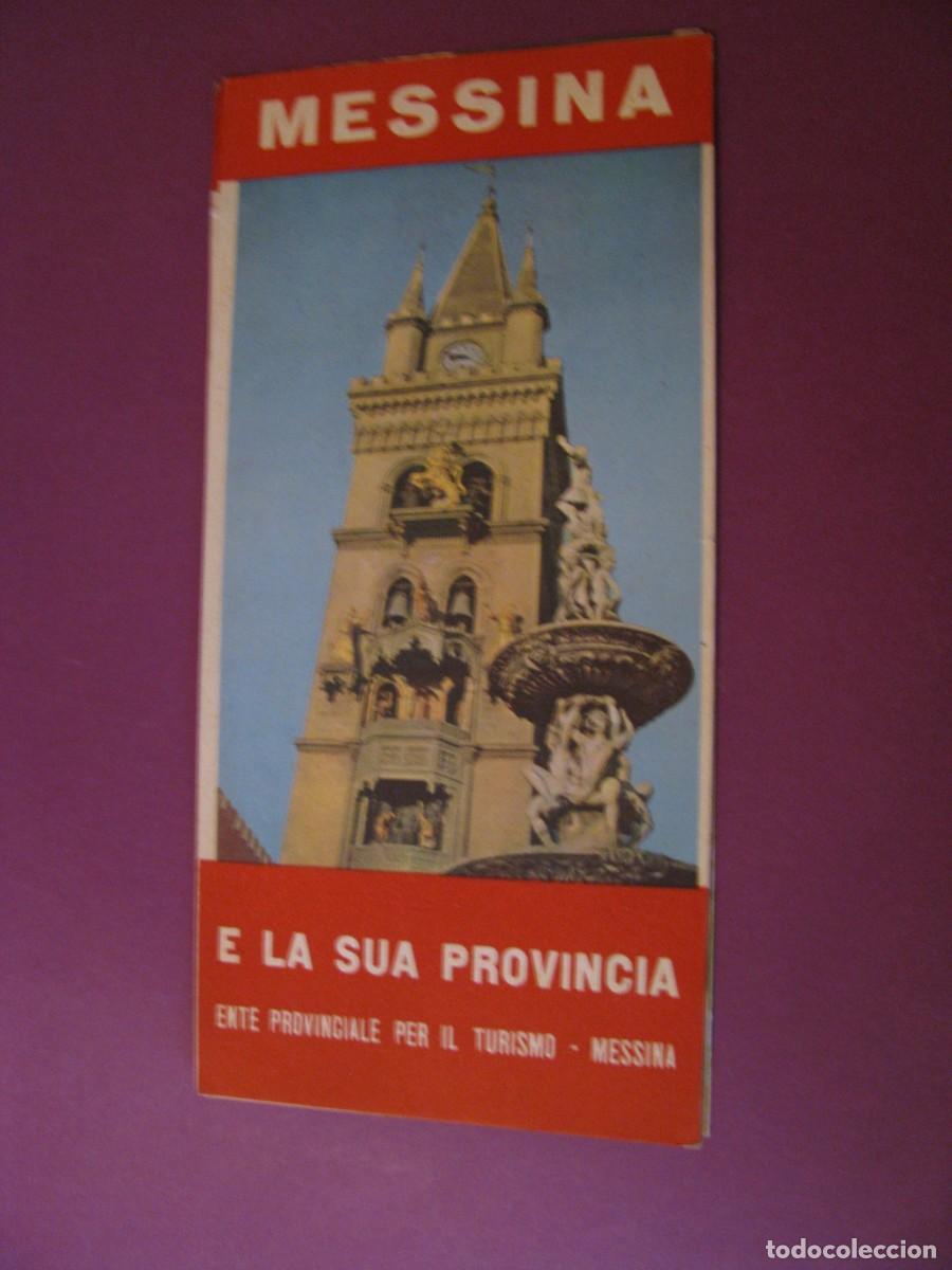 Folletos de turismo: FOLLETO DE TURISMO DE LOS A&Ntilde;OS 50. ITALIA. MESSINA Y LA PROVINCIA.