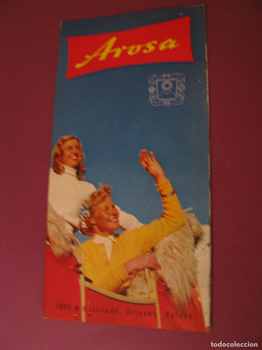 Folletos de turismo: FOLLETO DE TURISMO DE LOS A&Ntilde;OS 50. SUIZA. AROSA.