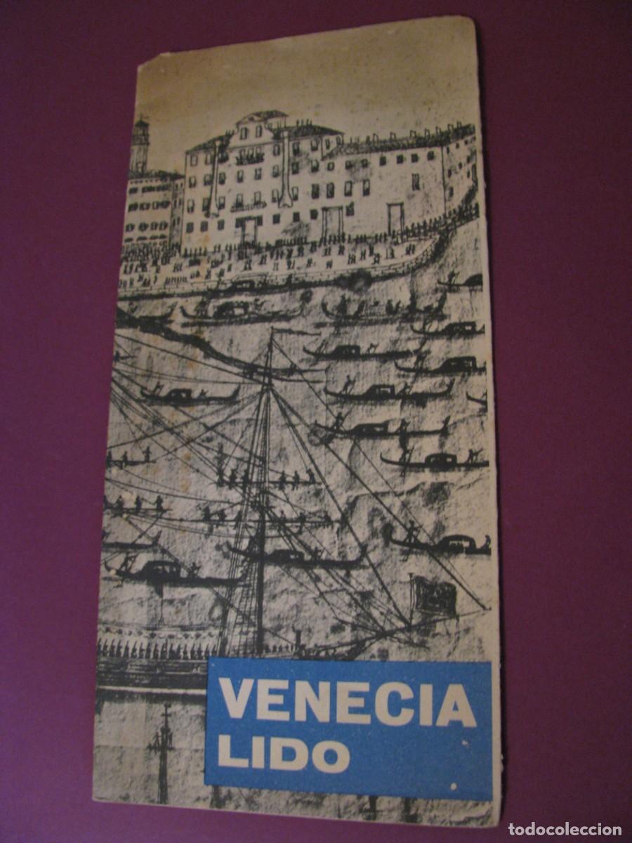 Folletos de turismo: FOLLETO DE TURISMO DE LOS A&Ntilde;OS 50. ITALIA, VENECIA LIDO. 1956. EN CASTELLANO