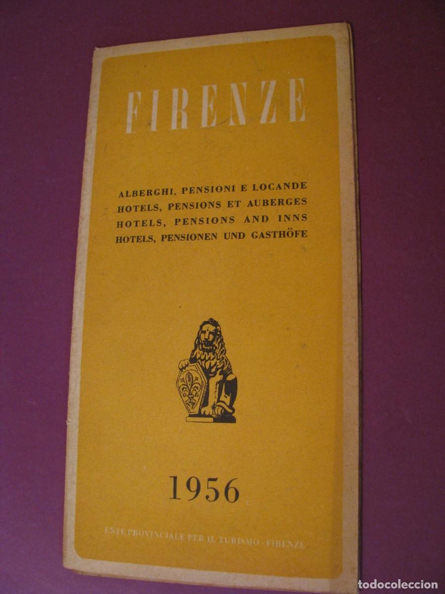 Folletos de turismo: FOLLETO DE TURISMO DE LOS A&Ntilde;OS 50. ITALIA. FIRENZE, FLORENCIA. 1956.