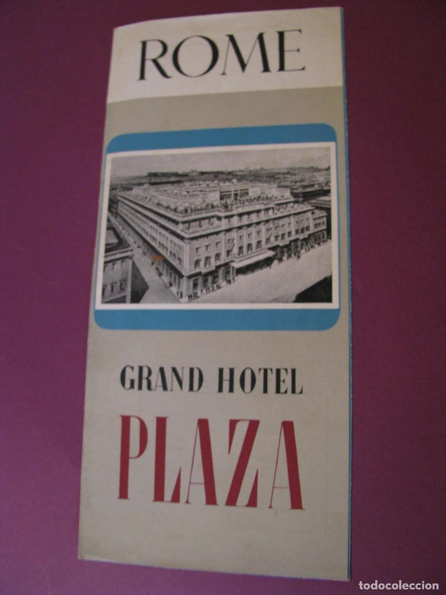 Folletos de turismo: FOLLETO DE TURISMO DE LOS A&Ntilde;OS 50. ITALIA, ROMA. GRAND HOTEL PLAZA.